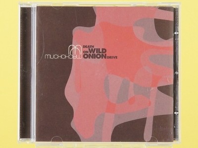 MUCHO MACHO - Death On Wild Onion