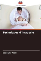 Sadeq Al Yaari | Techniques D'imagerie | Taschenbuch | FranzöSisch (2025)