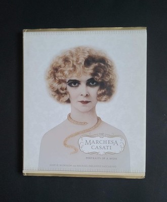 The Marchesa Casati: Portraits of a Muse; Scot D. Ryersson; Harry N Abrams