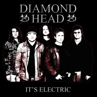 DIAMOND HEAD - IT'S ELECTRIC CD (NEW)
