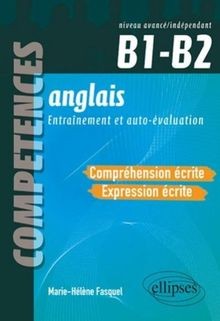 Anglais Compréhension  Expression Écrite B1-B2 von... | Buch | Zustand sehr gut