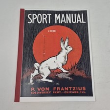 P. Von Frantzius c1928 Sport Manual - Gun and...