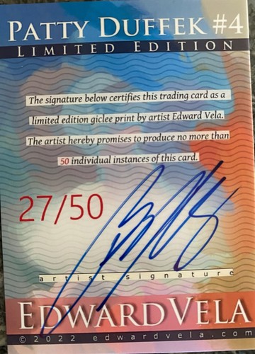 Patty Duffek #4 Art Card Limited Numbered xx/50 Edward Vela Signed 2022. - Picture 2 of 3