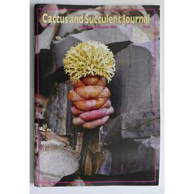 Cactus and Succulent Journal No.6 Vol 81 November-December 2009 - - Library 7/