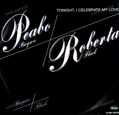 Peabo Bryson And Roberta Flack - Tonight, I Celebrate My Love NL 7in 1983 .