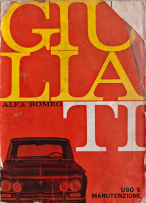 Alfa Romeo Giulia TI 1965 USO e Manutenzione Original, Manual