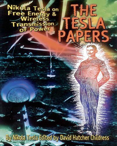 Nikola Tesla Tesla Papers (Tascabile)