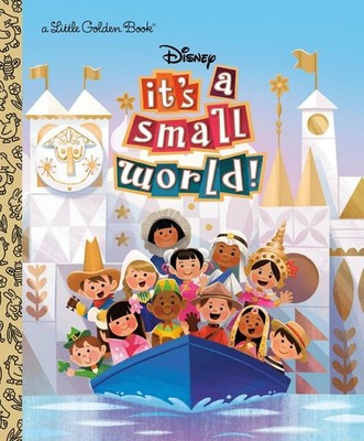 It's a Small World (Disney Classic) by Lauren Clauss (English) Hardcover Book
