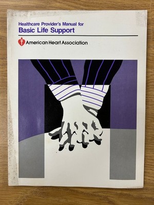 American Heart Association Basic Life Support Manual 1992 Healthcare Training