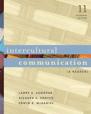 Intercultural Communication. A Reader - Larry A. Samovar