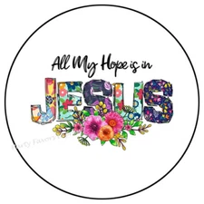 ALL MY HOPE IS IN JESUS ENVELOPE SEALS LABELS STICKERS PARTY FAVORS