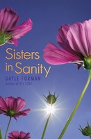 Sisters In Sanity Gayle Forman Taschenbuch Kartoniert / Broschiert Englisch 2009