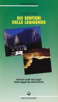 F. Pennisi Claudio Cima Sui sentieri delle leggende (Paperback) (UK IMPORT)