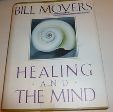Healing and the Mind by Moyers