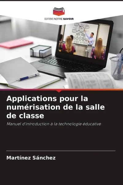 MartíNez SáNchez | Applications Pour La NuméRisation De La Salle De Classe-image