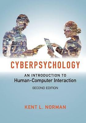 Cyberpsychology An Introduction to Human-Computer Interaction Norman 2e