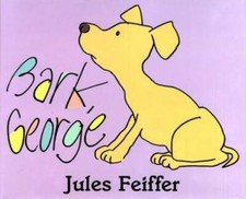 Bark, George - Hardcover By Feiffer, Jules - GOOD Bark, George - Hardcover By Feiffer, Jules - GOOD