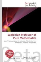 Lambert M. Surhone (U. A.) | Sadleirian Professor Of Pure Mathematics | Buch