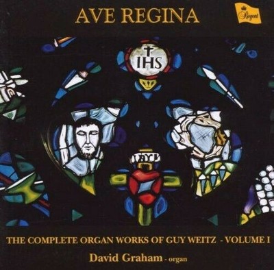 Ave Regina Weitz Organ Works CD