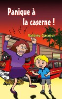 ValéRie Gasnier | Panique à La Caserne ! | Taschenbuch | FranzöSisch (2017)