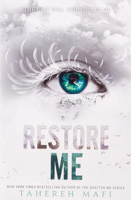 Restore Me by Tahereh Mafi Trade Paperback Brand New