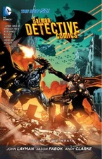 Batman: Detective Comics Vol. 4: the Wrath the New 52 Paperback J