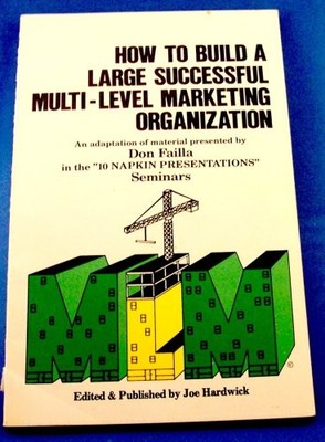How to Build a Large Sucessful Multi-level Marketing Organization