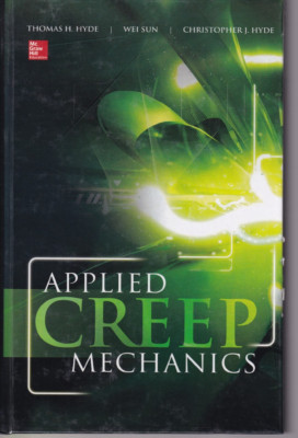 APPLIED CREEP MECHANICS (2013 Hardcover){V10}