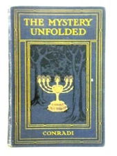 The Mystery Unfolded (L. R. Conradi) (ID:79473)