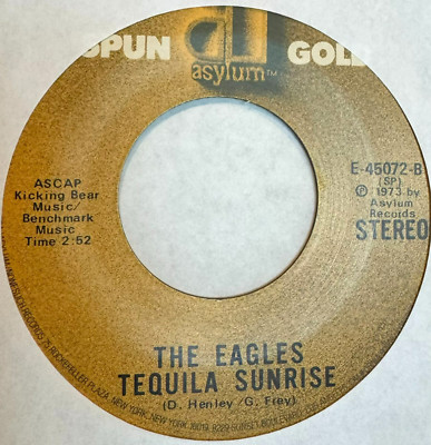 EAGLES * 45 * Tequila Sunrise / Already Gone * UNPLAYED, small scratch Vinyl RI