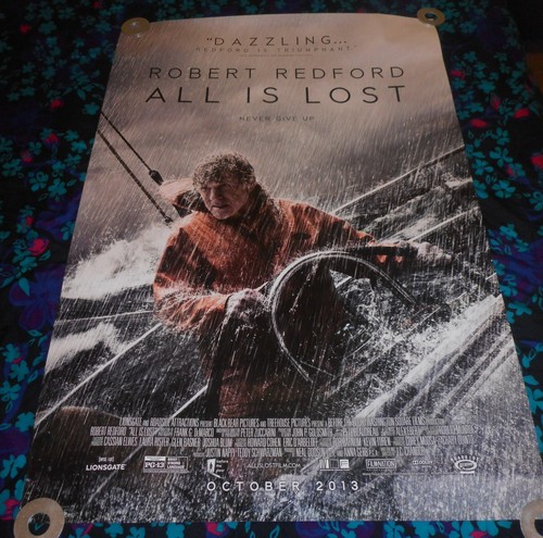 ALL IS LOST - ORIGINAL DOUBLE-SIDED ROLLED POSTER - ROBERT REDFORD - 2013