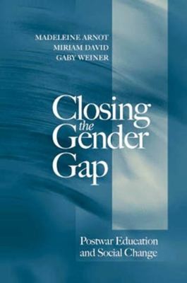 Closing the Gender Gap : Postwar Education and Social Change Pape