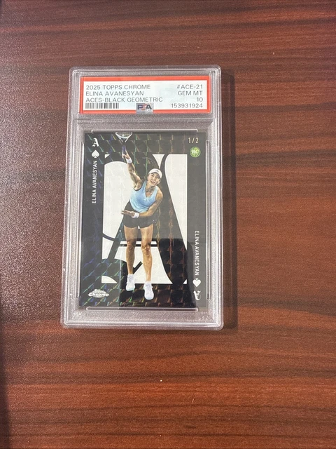 2025 Topps Chrome Tennis Elina Avanesyan Black Geometric Rookie Aces 1/2 PSA 10