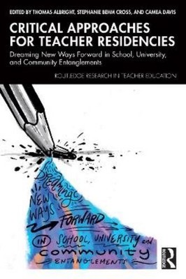 Thomas Albright Critical Approaches for Teacher Residenc (Paperback) (UK IMPORT)