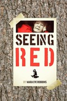 Seeing Red Mara Eve Robbins Taschenbuch Kartoniert / Broschiert Englisch 2021