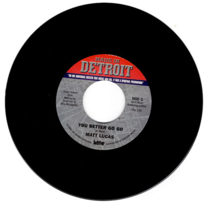 MATT LUCAS You Better Go Go - New Northern Soul 45 (Made In Detroit) *Listen 7''