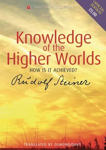 Knowledge of the Higher Worlds: How is it Achieved? by Rudolf Steiner... - Image 5