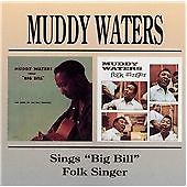 Muddy Waters - Sings Big Bill/Folk Singer [Remastered] (2009)