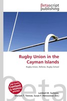 Lambert M. Surhone (U. A.) | Rugby Union In The Cayman Islands | Taschenbuch