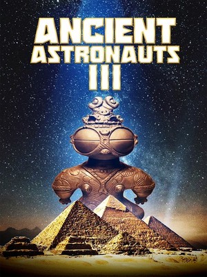 Ancient Astronauts 3 (DVD) (Documentary) (2026)