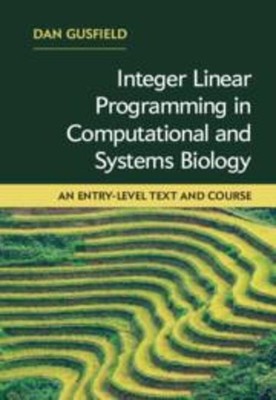 Integer Linear Programming in Computational and Systems Biology | Dan Gusfield