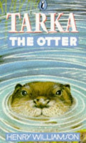 Tarka the Otter. His Joyful Water-life & Death in the Two... - Tunnicliffe, C.