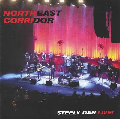 CD Steely Dan Northeast Corridor: Steely Dan Live! NEW OVP Universal