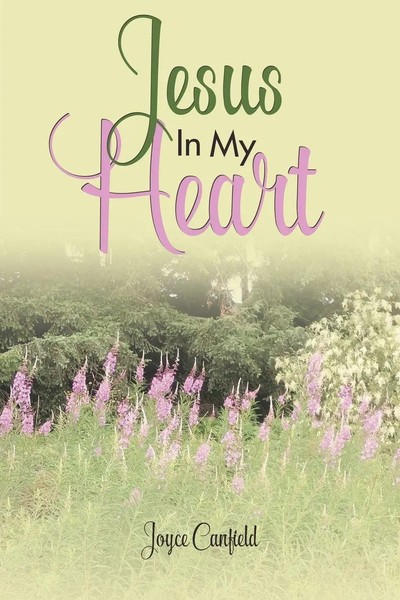 Joyce Canfield | Jesus In My Heart | Taschenbuch | Englisch (2019)-image