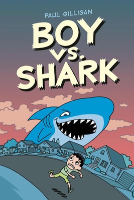 Paul Gilligan | Boy vs. Shark | Taschenbuch | Englisch (2024) | Tundra