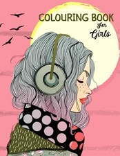 Colouring Book For Girls Ages 8-12 and Adults: 50 unique motives