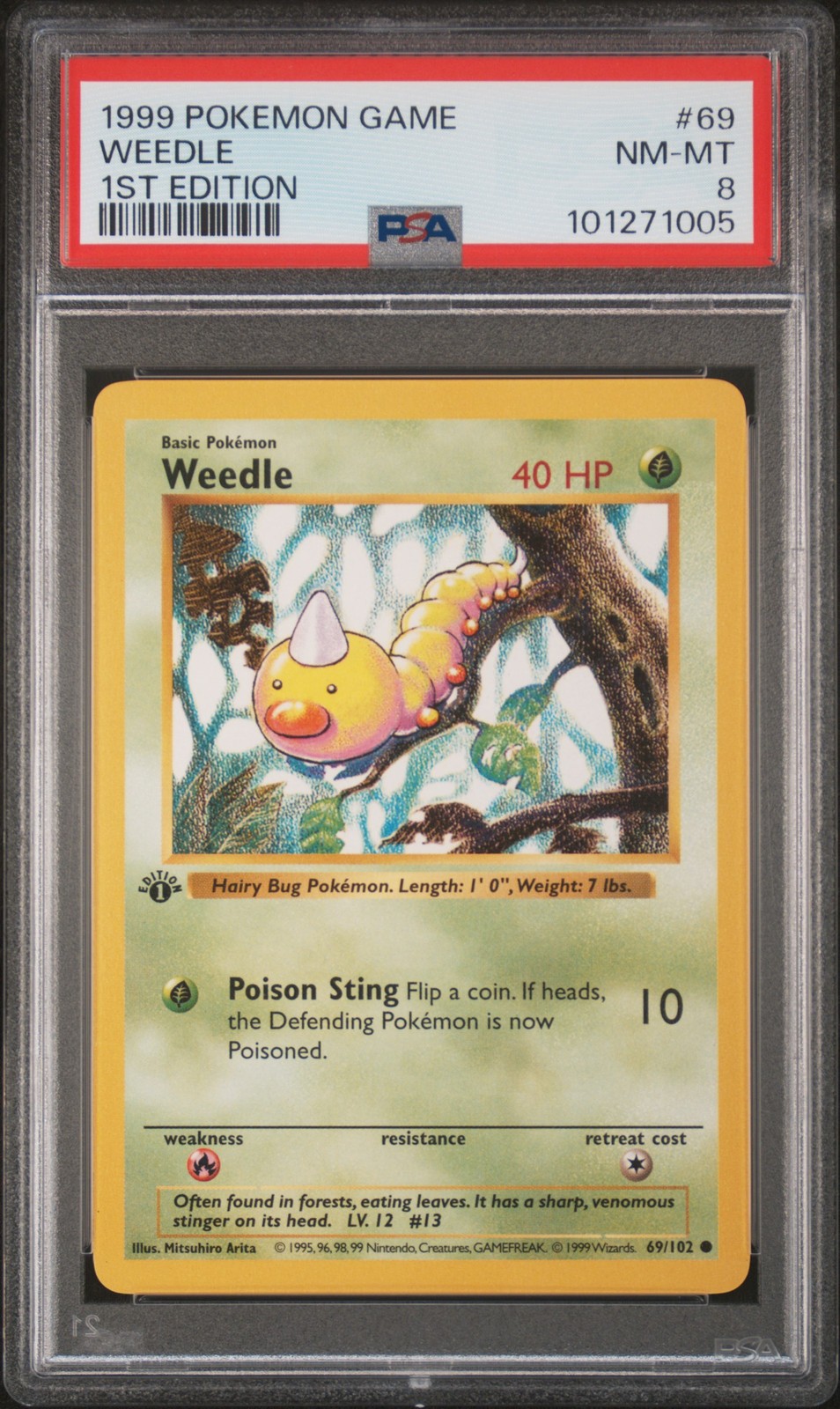 1999 POKEMON GAME 1ST EDITION #69 WEEDLE PSA 8