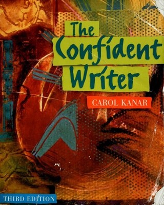 The Confident Writer, Kanar, Carol C., Good Book