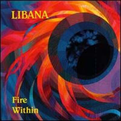 Fire Within by Libana: Used
