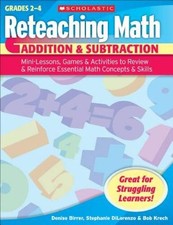 Reteaching Math: Addition  Subtraction: Mini-Lessons, Games,  Activitie - GOOD
